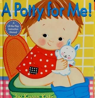 Cover of A Potty for Me! by Karen Katz
