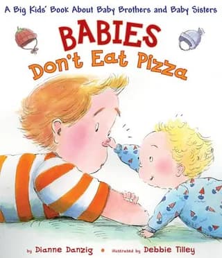 Cover of Babies Don't Eat Pizza by Dianne Danzig