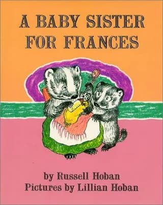Cover of A Baby Sister for Frances by Russell Hoban