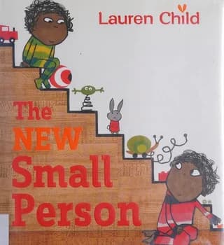 Cover of The New Small Person by Lauren Child