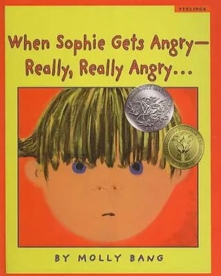 Cover of When Sophie Gets Angry—Really, Really Angry… by Molly Bang