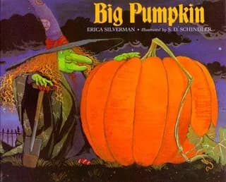 Cover of Big Pumpkin by Erica Silverman