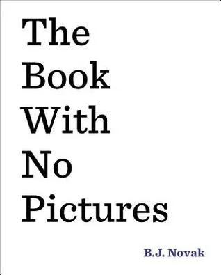 Cover of The Book with No Pictures by B.J. Novak