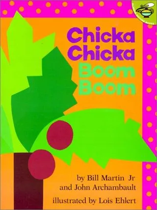 Cover of Chicka Chicka Boom Boom by Bill Martin Jr. and John Archambault