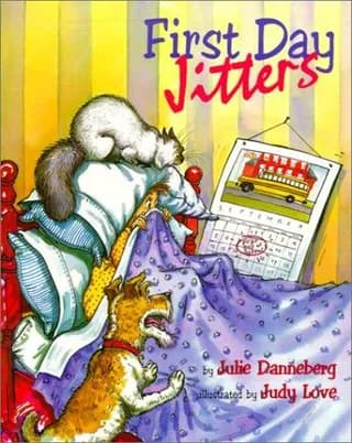 Cover of First Day Jitters by Julie Danneberg