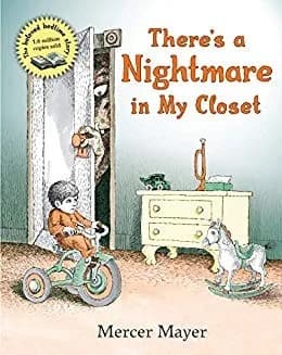 Cover of There's a Nightmare in My Closet by Mercer Mayer
