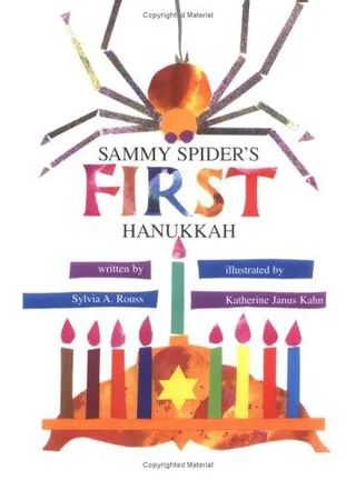 Cover of Sammy Spider's First Hanukkah by Sylvia A. Rouss