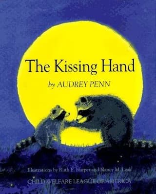 Cover of The Kissing Hand by Audrey Penn